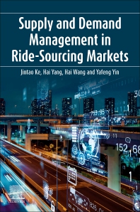 Supply and Demand Management in Ride-Sourcing Markets bookcover