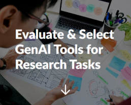 Evaluate and Select GenAI Tools for Research Tasks